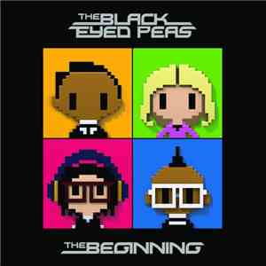 The Black Eyed Peas - The Beginning