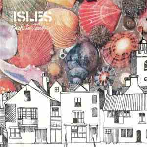 The Isles - Back To Terrific