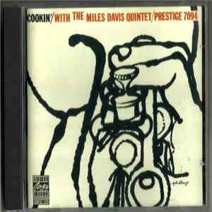The Miles Davis Quintet - Cookin' With The Miles Davis Quintet
