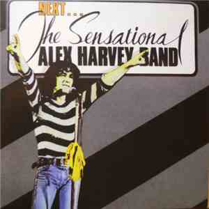 The Sensational Alex Harvey Band - Next