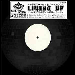 The SKingz - Living Up