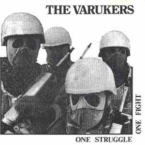 The Varukers - One Struggle One Fight