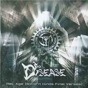 Thy Disease - Rat Age (Sworn Kinds Final Verses)