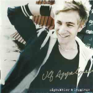 Ulf Appelgren - Såpbubblor & Leggings