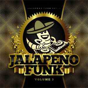 Various - Jalapeno Funk Volume 3