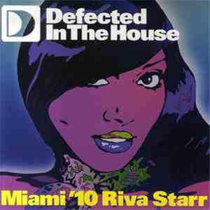 Various - Riva Starr In The House Miami '10 EP2