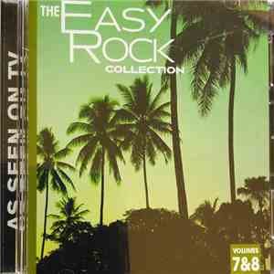 Various - The Easy Rock Collection - Volumes 7 & 8