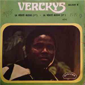 Verckys Et Soki Vangu - La Vérité Blesse (1er) / La Vérité Blesse (2e)