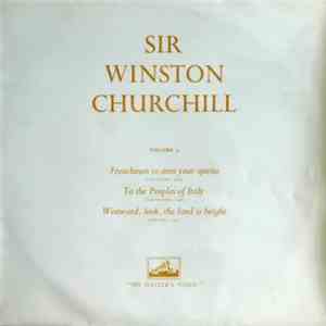Winston Churchill - A Selection From His Famous Wartime Speeches