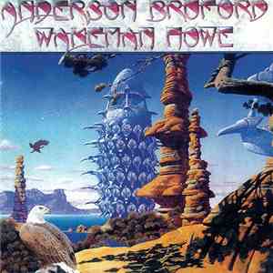 Anderson Bruford Wakeman Howe - Anderson Bruford Wakeman Howe