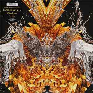 Band Of Skulls - Himalayan