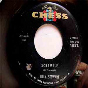 Billy Stewart - Scramble/Oh My What Can The Matter Be