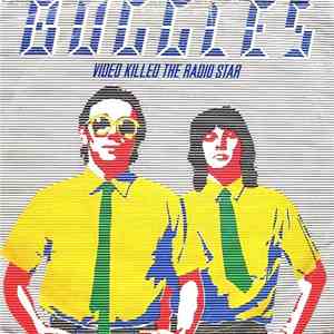 Buggles - Video Killed The Radio Star