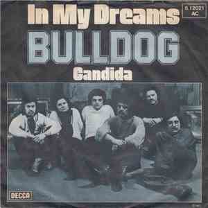 Bulldog  - In My Dreams