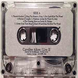 Caroline Aiken - Live II