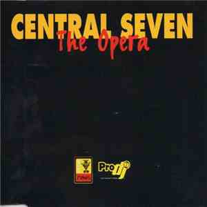 Central Seven - The Opera