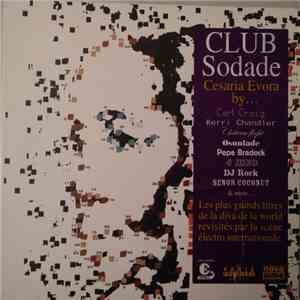 Cesaria Evora - Club Sodade : Cesaria Evora By...