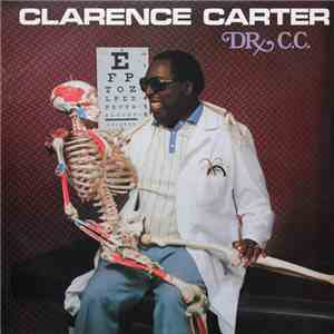 Clarence Carter - Dr. C.C.