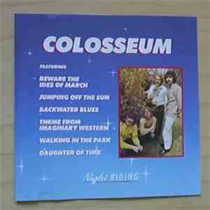 Colosseum - Night Riding