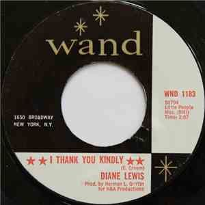 Diane Lewis - I Thank You Kindly / Please Let Me Help You