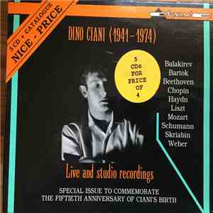 Dino Ciani - Live And Studio Recordings