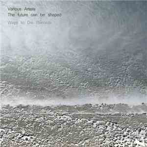 Flaminia  - Various Artists - The Future Can Be Shaped