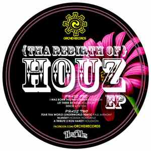 Houz' Mon - Tha Rebirth Of Houz