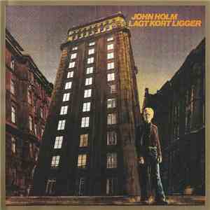 John Holm - Lagt Kort Ligger