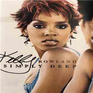 Kelly Rowland - Simply Deep