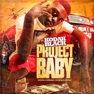 Kodak Black - Project Baby