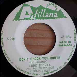 Lord Shorty - Don't Chook Yuh Mouth / Ah Believe She