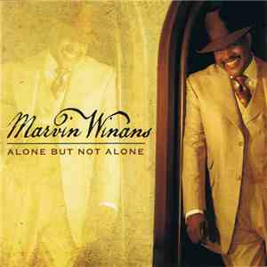 Marvin Winans - Alone But Not Alone