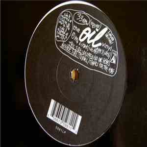 Oil  - The Oil Vinyl
