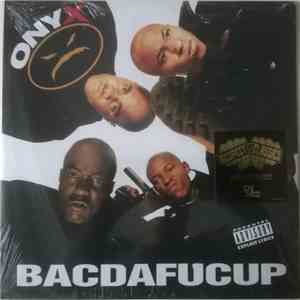 Onyx - Bacdafucup
