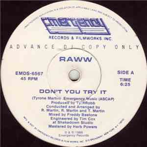 Raww - Don't You Try It