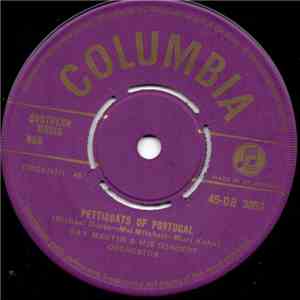 Ray Martin And His Concert Orchestra - Petticoats Of Portugal