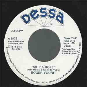Roger Young - Skip A Rope