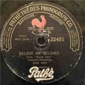 Sam Ash / Billy Jones  - Believe Me Beloved / Somebody's Eyes