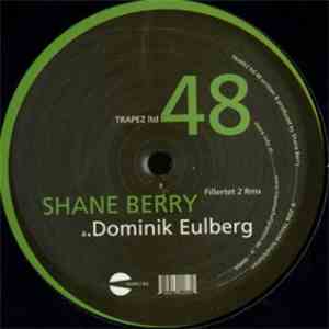 Shane Berry - Fillertet 2 (Remixes)