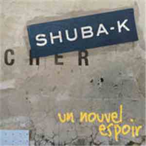 Shuba-K - Un Nouvel Espoir