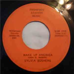 Sylvia Boshers - Wake Up America