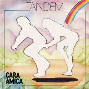 Tandem  - Cara Amica