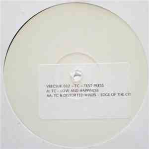 Tommy Boy  & Distorted Minds - Love & Happiness / In Da City