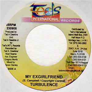 Turbulence  - My Ex Girlfriend