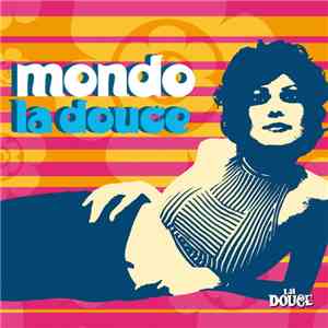 Various - Mondo La Douce