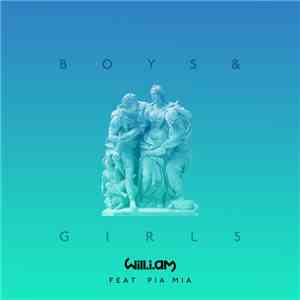 Will.I.am, Pia Mia - Boys & Girls
