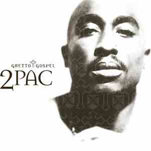 2Pac - Ghetto Gospel