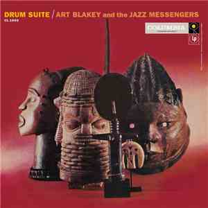 Art Blakey And The Jazz Messengers - Drum Suite