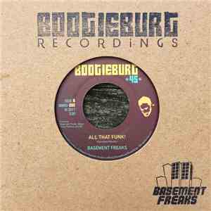 Basement Freaks - All That Funk! / Calling The Jams