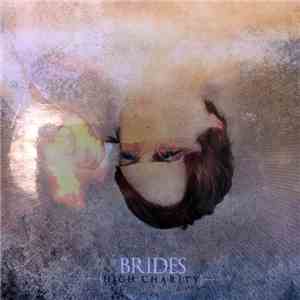 Brides - High Charity